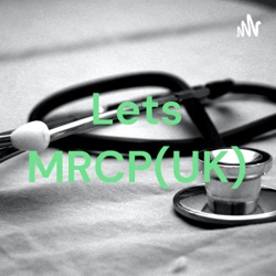 Lets MRCP(UK)
