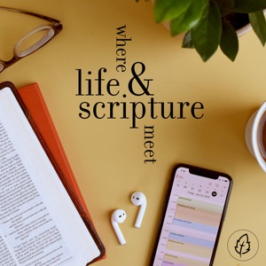 CCEF Podcast: Where Life & Scripture Meet