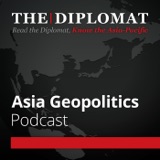 India and China, One Year After the Galwan Clash podcast episode