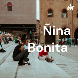 Ñina Bonita 