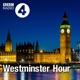 Westminster Hour 21 April 2024