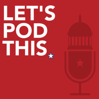 Let's Pod This podcast