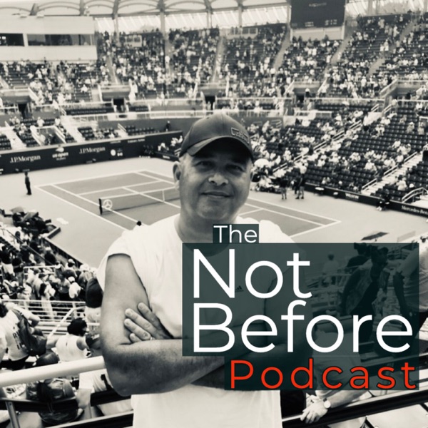 The Not Before Podcast Artwork