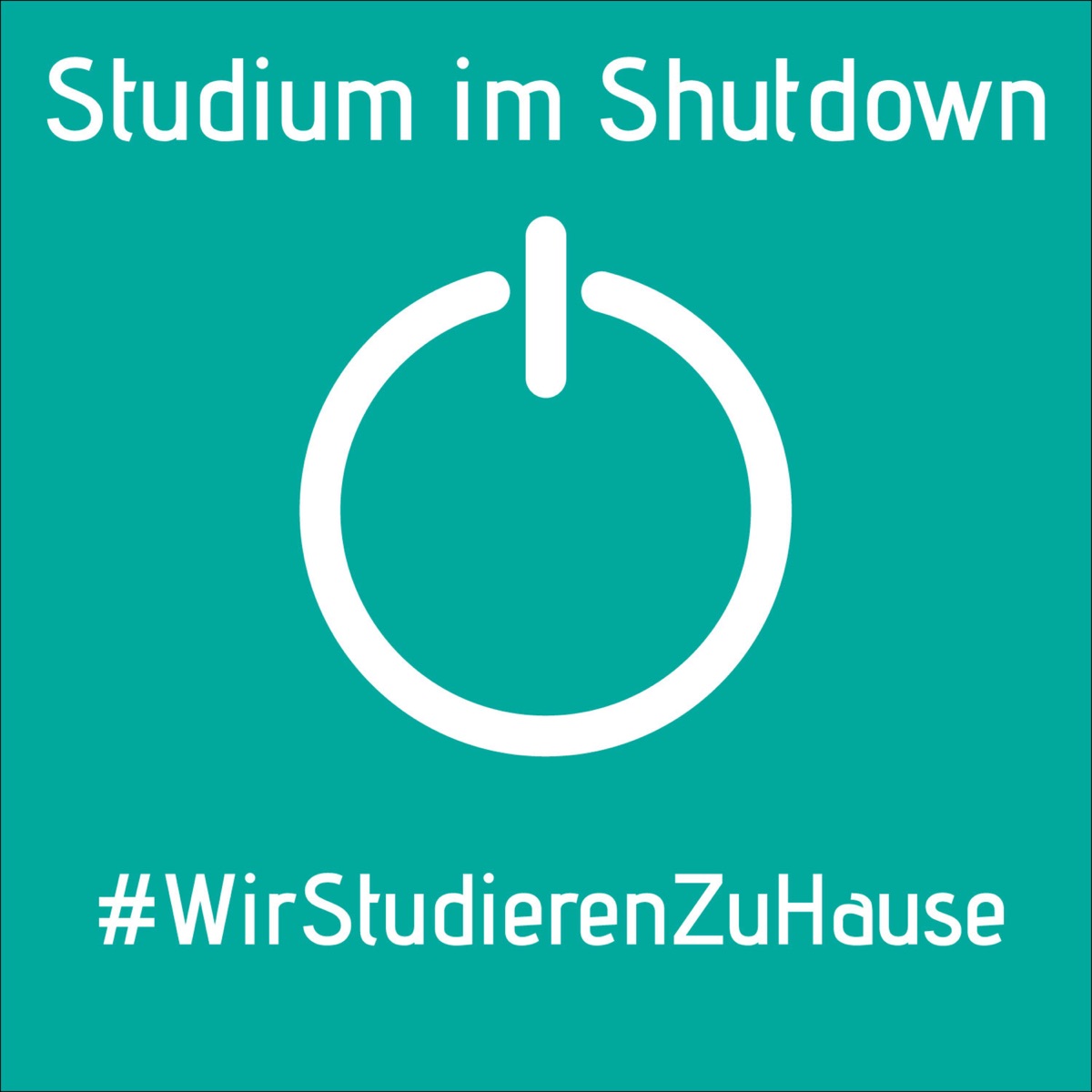 Studium Im Shutdown Wir Studieren Zu Hause Podcast Podtail