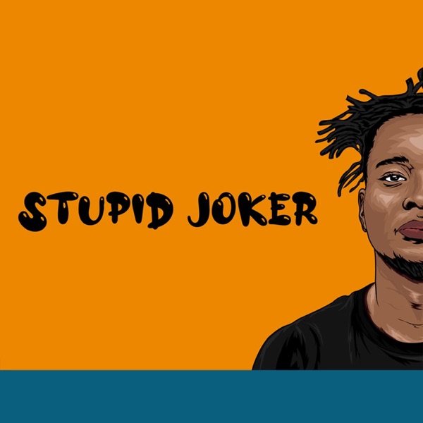 Stupid Joker's Podcast Artwork