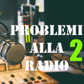 Problemi alla radio 2 - MAURIZIO ZAMBARDA