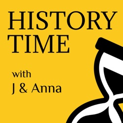History Time with J and Anna