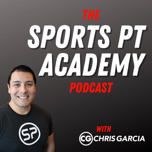 The Sports Physical Therapy Academy Podcast Artwork