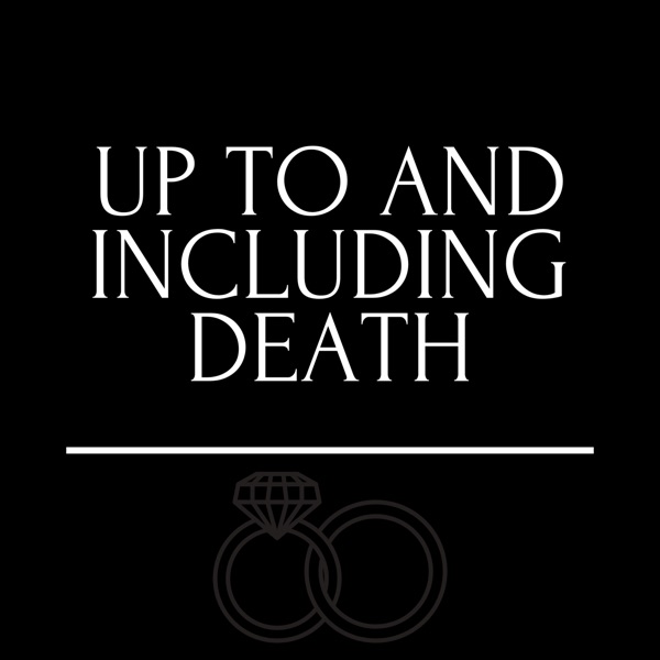 Up to and Including Death Artwork