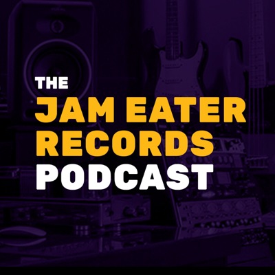 The Jam Eater Records Podcast