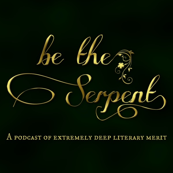 Be The Serpent