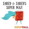 Jared and Jared's Super Max: A Salary Cap Fantasy NBA Podcast artwork