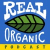 Real Organic Podcast artwork