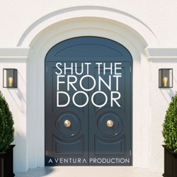 Shut the Front Door with Pippa O'Connor and Brian Ormond