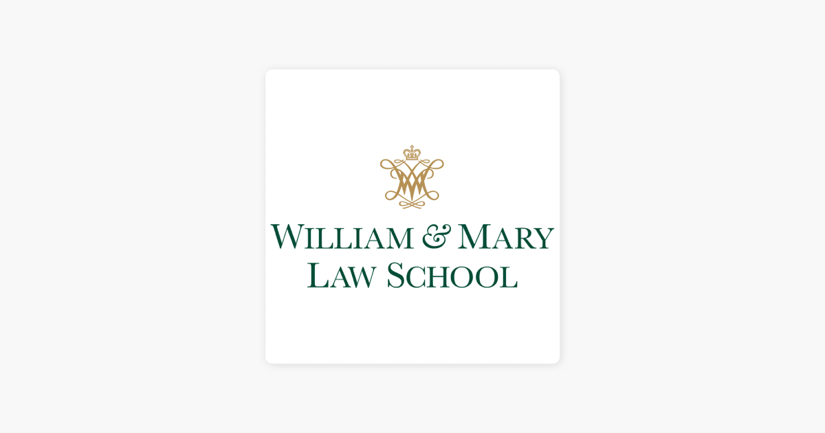 ‎William & Mary Law Podcast on Apple Podcasts