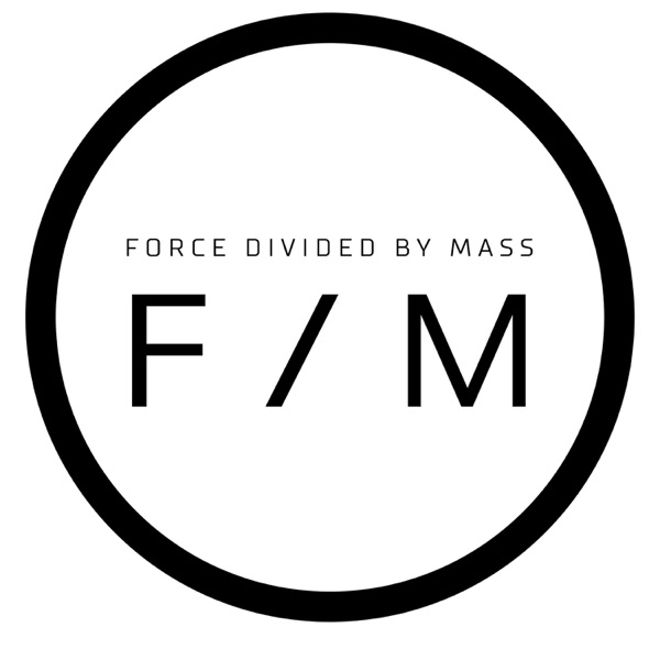 Force Divided By Mass Artwork