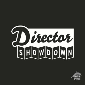 Director Showdown