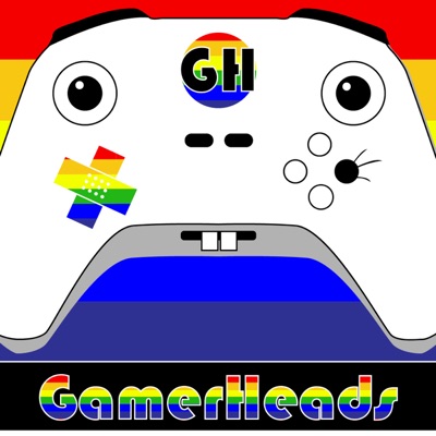 Gamerheads Podcast Gamerheads Podcast