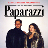 Paparazzi - Max och Michelle