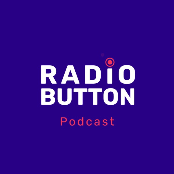 Radio Button - פודקאסט על עיצוב מוצר