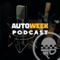 The Autoweek Podcast