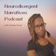 Neurodivergent Narratives Podcast