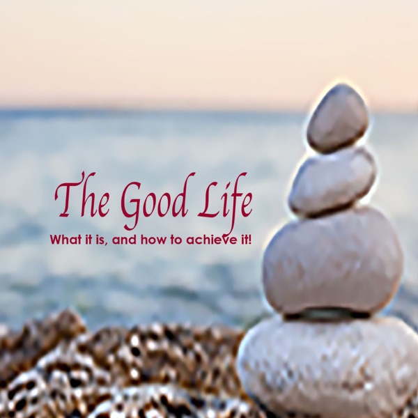 Daily Wisdom / The Good Life Artwork