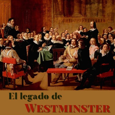 El Legado de Westminster El Legado de Westminster