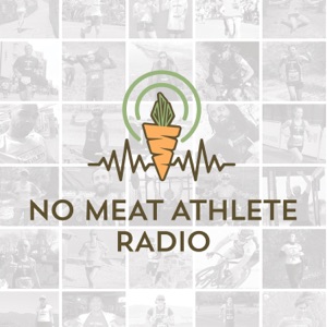 No Meat Athlete Radio | Lyssna här