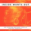 Inside Wants Out