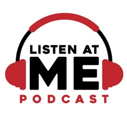 Listen At Me Podcast