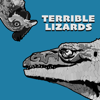 Terrible Lizards - Iszi Lawrence and David Hone