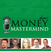 Money Mastermind Show podcast