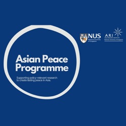 Episode 5: How ASEAN can create peace in Asia