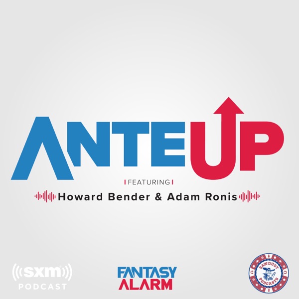 Fantasy Alarm presents: Ante Up with Howard Bender & Adam Ronis Artwork