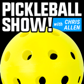 The Pickleball Show with Chris Allen - Chris Allen - Pickleball Player