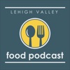 Lehigh Valley Food Podcast artwork