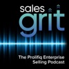 Sales Grit | The Enterprise Selling Podcast artwork