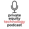 Private Equity Technology Podcast