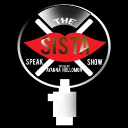 THE  SISTA SPEAK SHOW