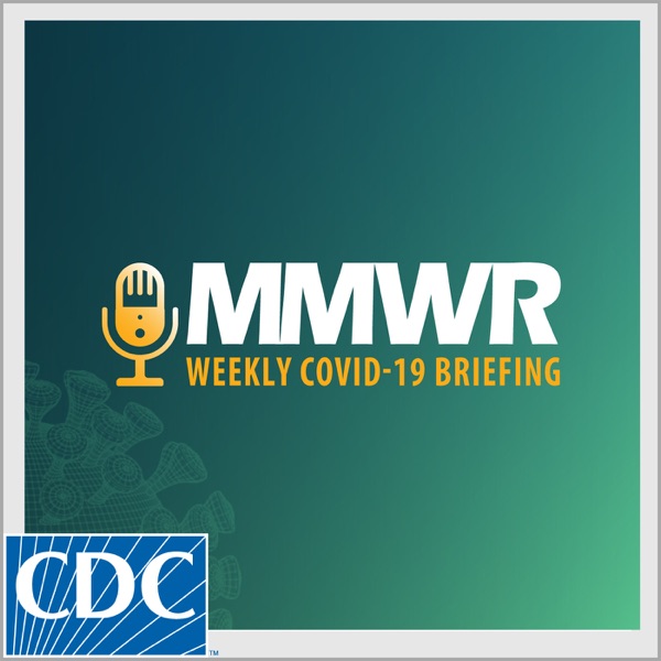 MMWR Weekly COVID-19 Briefing image