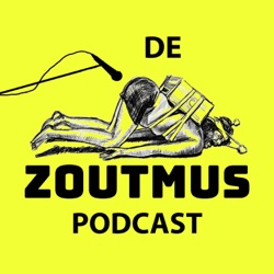 De Zoutmus podcast