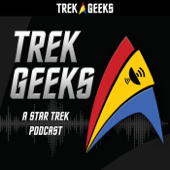 Trek Geeks: A Star Trek Podcast - Trek Geeks
