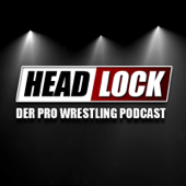HEADLOCK - Der Pro Wrestling Podcast - HEADLOCK - Der Pro Wrestling Podcast / Olaf Bleich