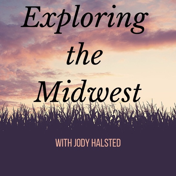 Exploring the Midwest with Jody Halsted Artwork