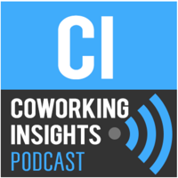 Coworking Insights Podcast podcast