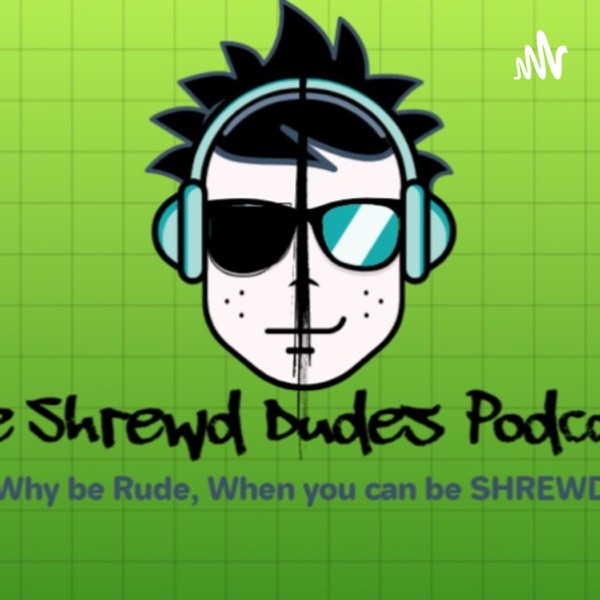 Artwork for The Shrewd Dudes Podcast