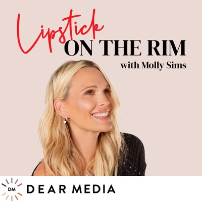 Lipstick on the Rim:Dear Media, Molly Sims