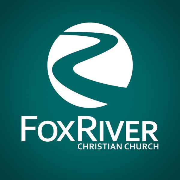 Artwork for Fox River Christian Church Podcast