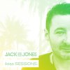 Ibiza Sessions - Jack Eye Jones